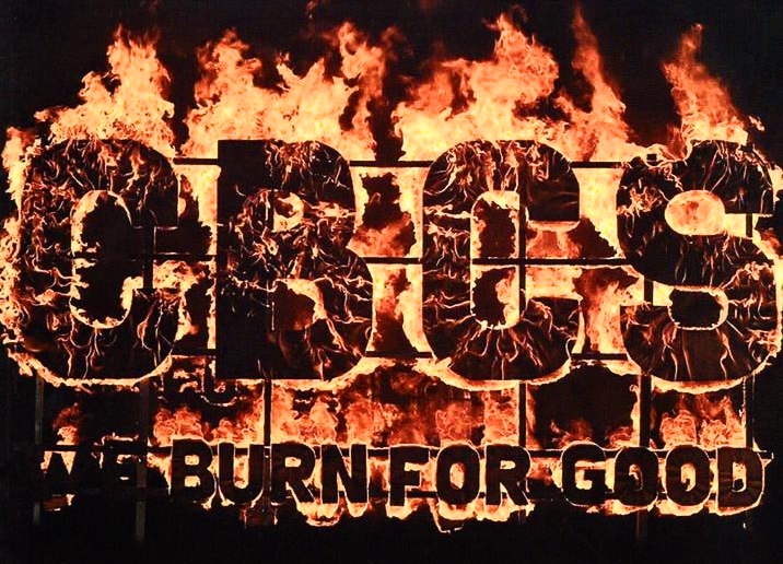 A flaming torch saying we burn for good