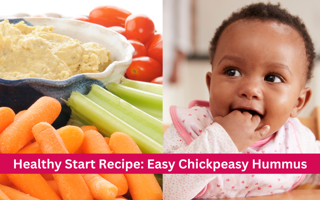 Healthy Start Recipes: Easy Chickpeasy Hummus