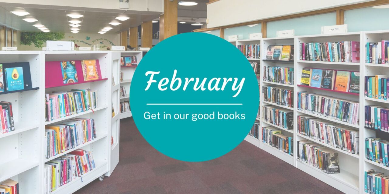 Get in our Good Books - February