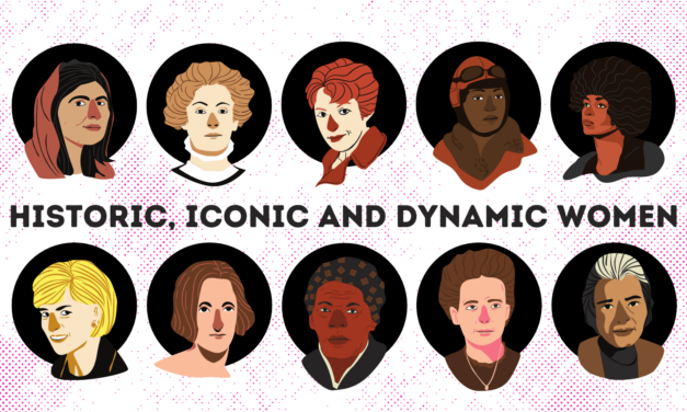 'Historic, iconic and dynamic women.'