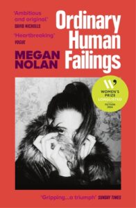 Book cover of 'Ordinary Human Failings' by Megan Nolan