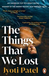 Book cover of The Things That We Lost by Jyoti Patel