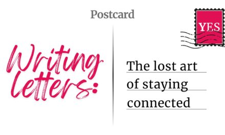 Writing letters: the lost art of staying connected