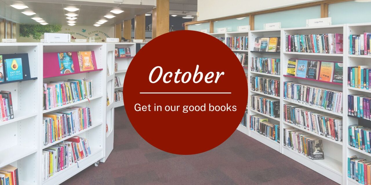 'October - Get in our good books'