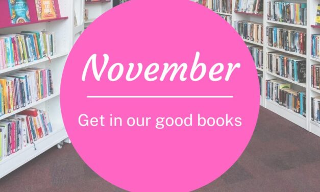 Get in our Good Books – November 2024