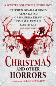 Book cover of Christmas and Other Horrors compiled by Ellen Datlow