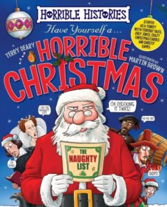 Book cover Horrible Christmas by Terry Deary and illustrated by Martin Brown