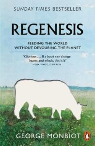 Regenesis by George Monbiot