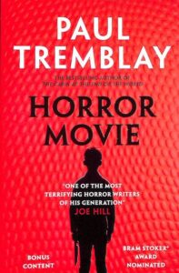 Horror Movie by Paul Tremblay bookcover