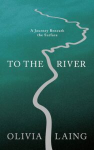 Book cover of To the River: