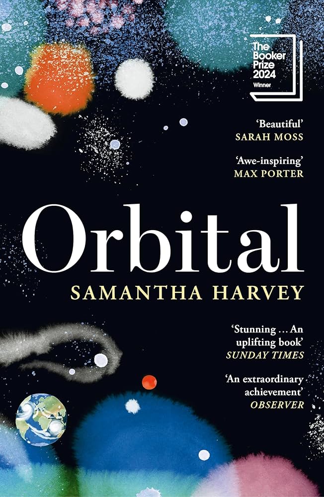Orbital by Samantha Harvey read by Sarah Naudi