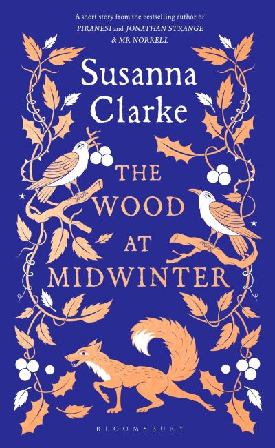 Book cover of The Wood at Midwinter Susanna Clarke illustrated by Victoria Sawdon