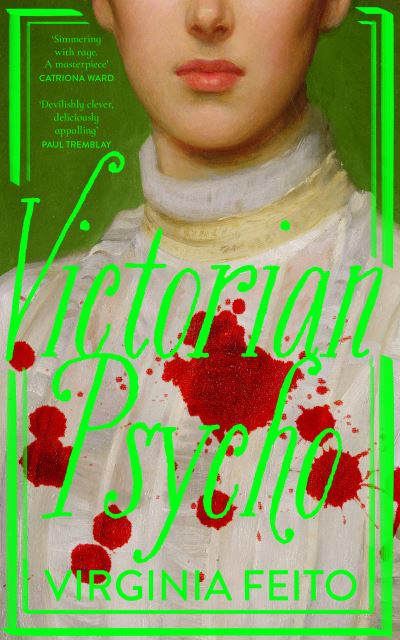 Book cover of Victorian Psycho Virginia Feito