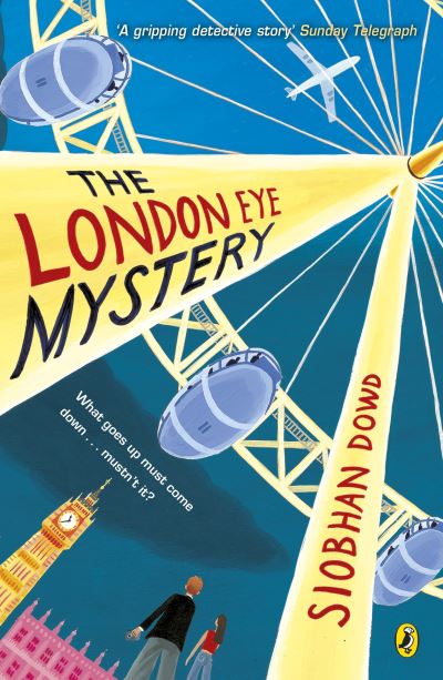 Book cover of The London Eye Mystery by Siobhan Dowd
